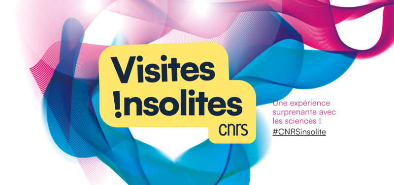 Bannière Visites insolites du CNRS