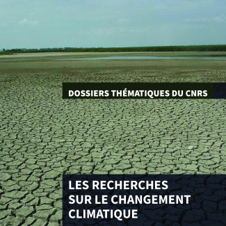 Livret - Les recherches sur le changement climatique au CNRS